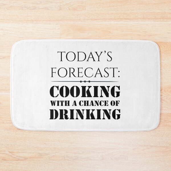 Item preview, Todays forecast Cooking with A Chance of Drinking, BBQ Gifts For Him Grilling designed and sold by MalikaBela.