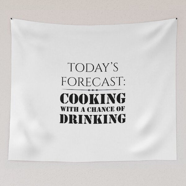 Item preview, Todays forecast Cooking with A Chance of Drinking, BBQ Gifts For Him Grilling designed and sold by MalikaBela.