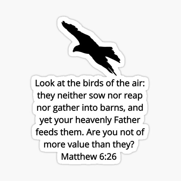 Matthew 6:26 Sticker