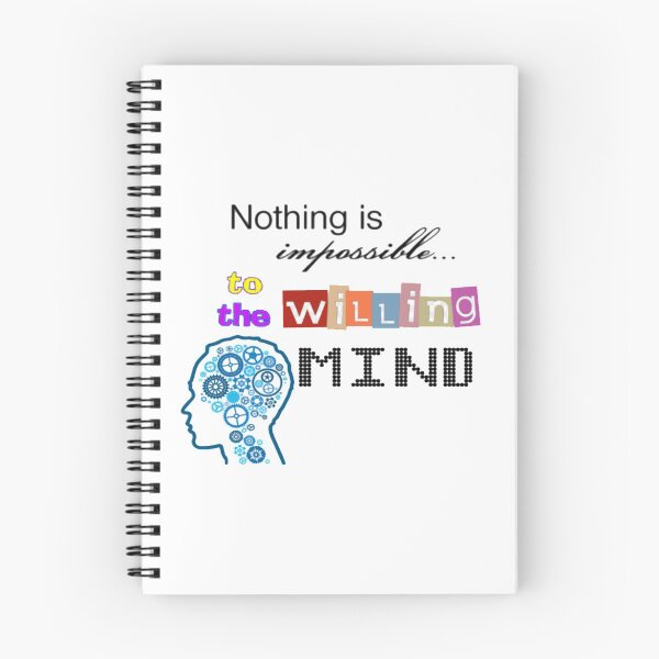 Item preview, Nothing is impossible to the willing mind designed and sold by Shirtsdesign20.