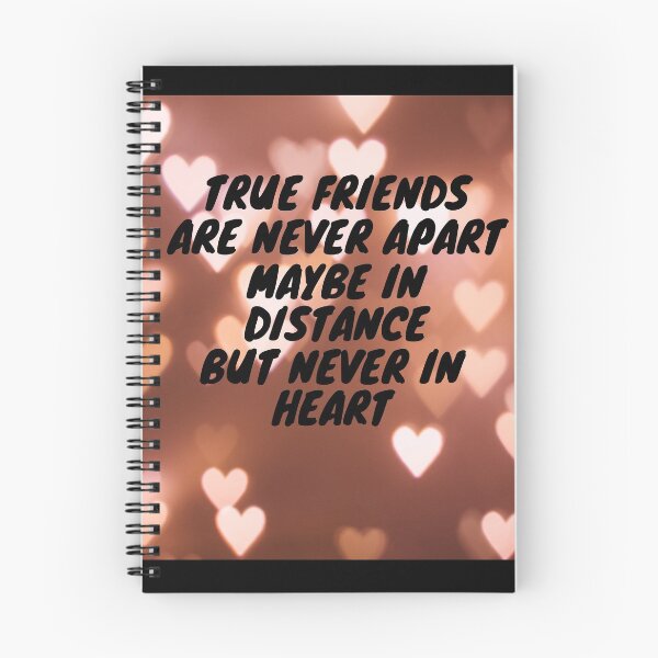 Item preview, True friends are never apart maybe in distance but never in heart  designed and sold by boody t-shirts.