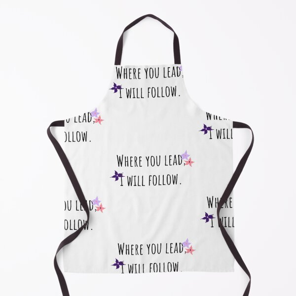 Item preview, Where you lead, I will follow. designed and sold by memeh10.