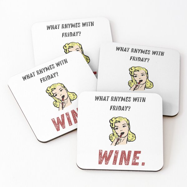Item preview, What rhymes with Friday? Wine. designed and sold by AnnaMelekhina.