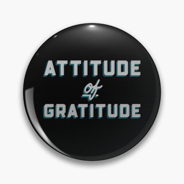 Item preview, Attitude of Gratitude designed and sold by JodyzDesigns.
