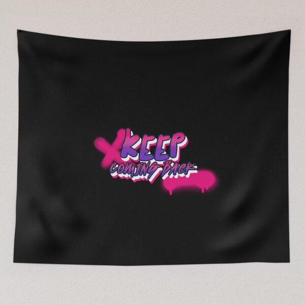 Item preview, Keep Coming Back designed and sold by JodyzDesigns.