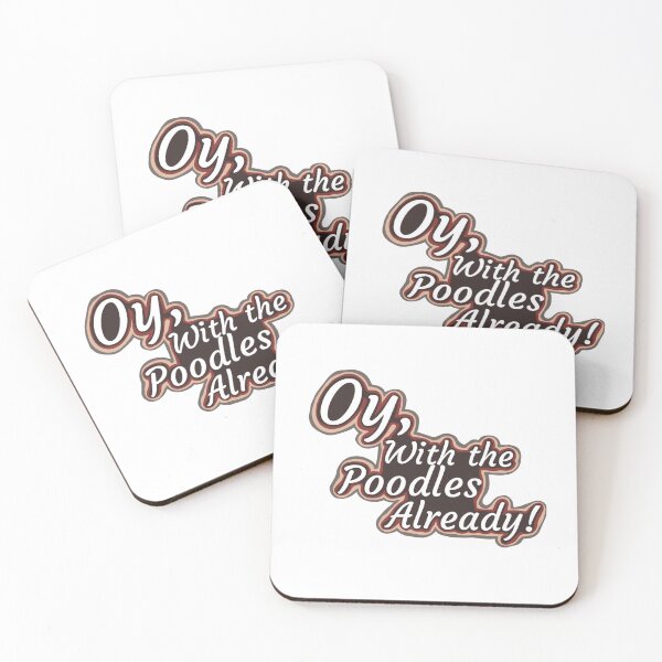 Item preview, Oy, with the poodles already designed and sold by memeh10.