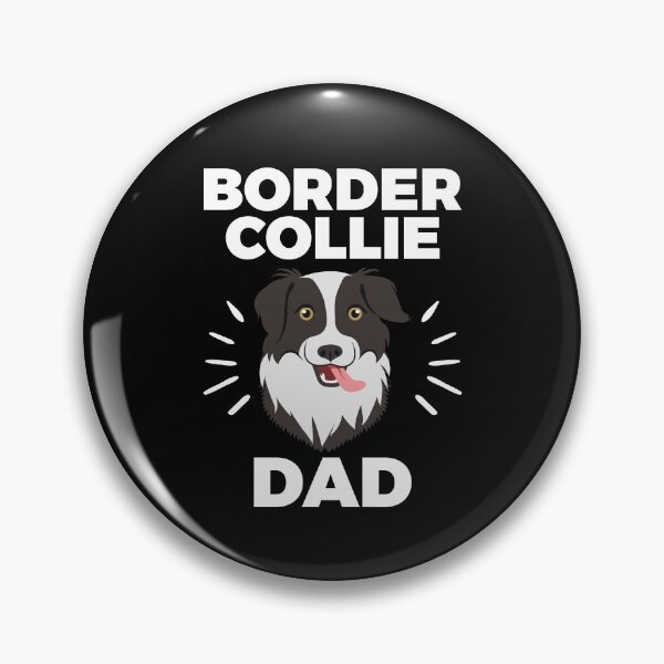 Item preview, Border Collie Dad - for Men and Boys who are Border Collie Dog Owners designed and sold by EstelleStar.