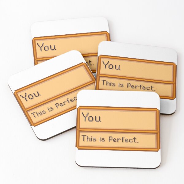You are Perfect- Stardew Valley Item Coasters (Set of 4)