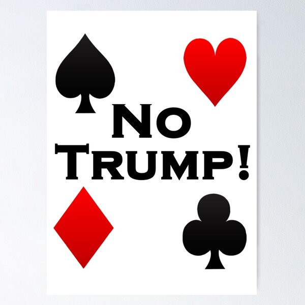 Item preview, No Trump! designed and sold by bondboy49417.