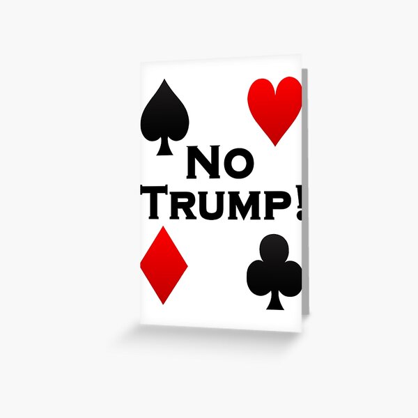 Item preview, No Trump! designed and sold by bondboy49417.