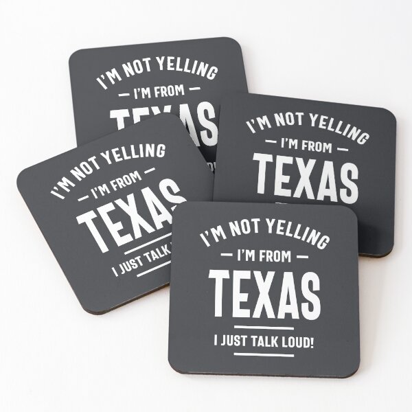 Item preview, I'm Not Yelling! I'm From Texas I Just Talk Loud! designed and sold by cidolopez.