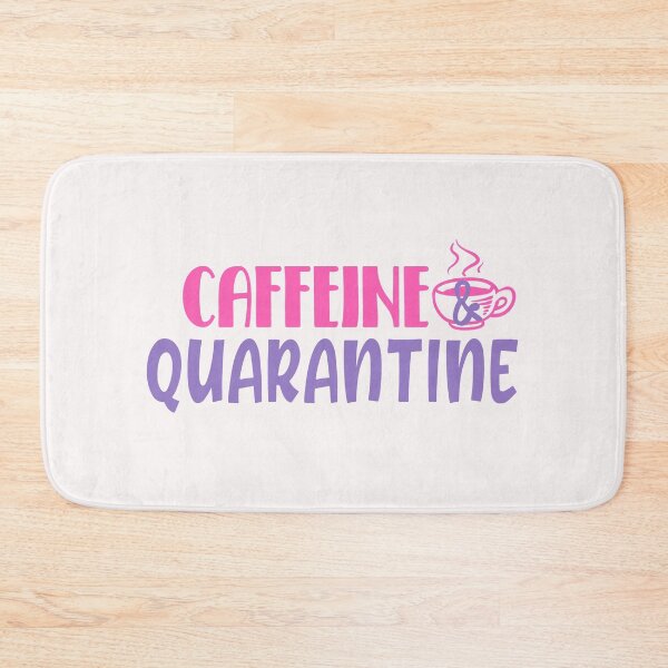 Item preview, Caffeine & Quarantine Design designed and sold by ShutEyeShirts.