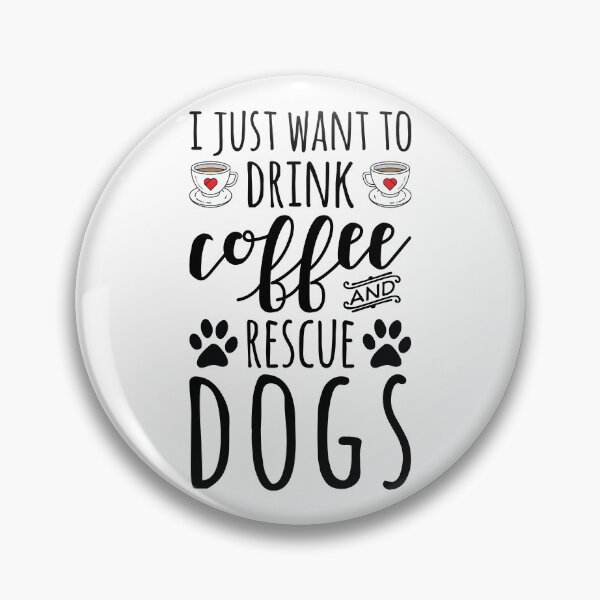 Item preview, I Just Want To Drink Coffee And Rescue Coffee designed and sold by kamrankhan.