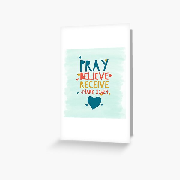 Item preview, Pray Believe Receive Bible Verse Scripture Mark 11:24 designed and sold by lowodesigns.