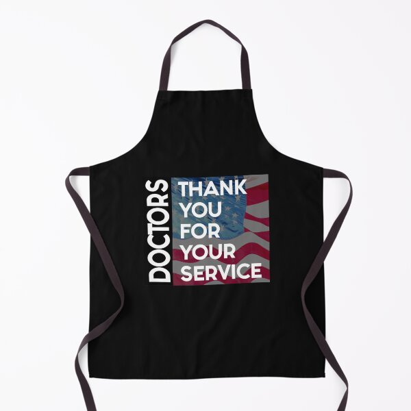 Item preview, Doctors Thank You For Your Service - Tee designed and sold by ShutEyeShirts.