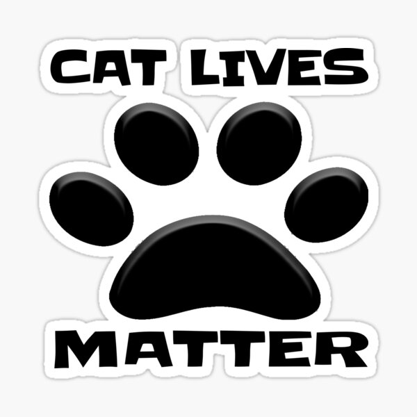 Cat Lives Matter Sticker