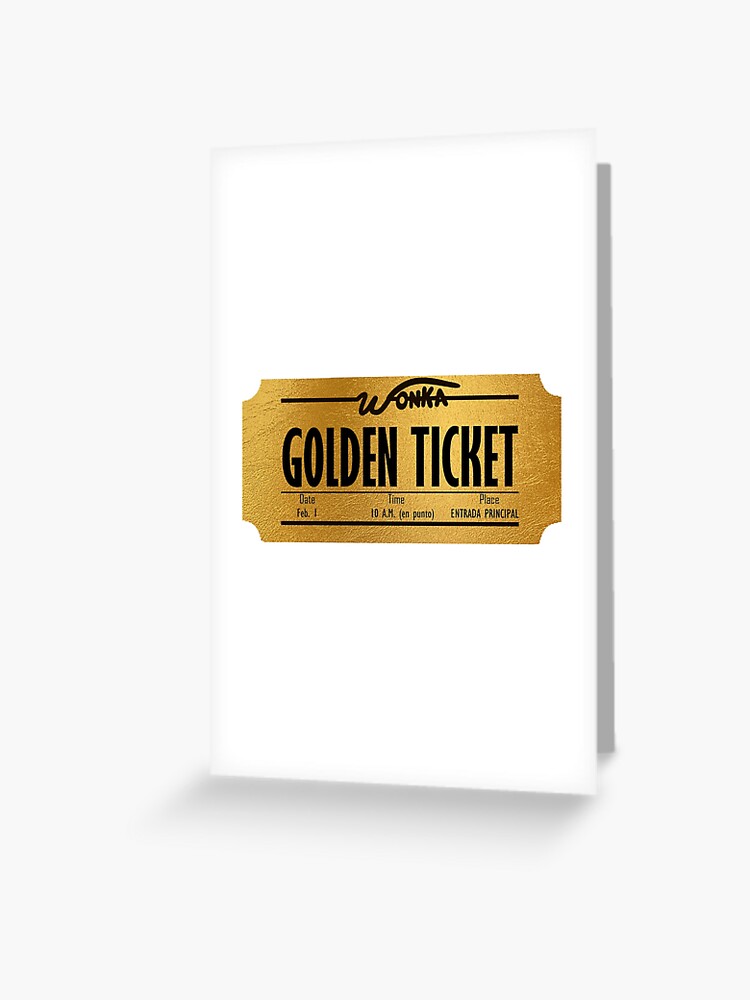 Wonka Golden Ticket | Greeting Card