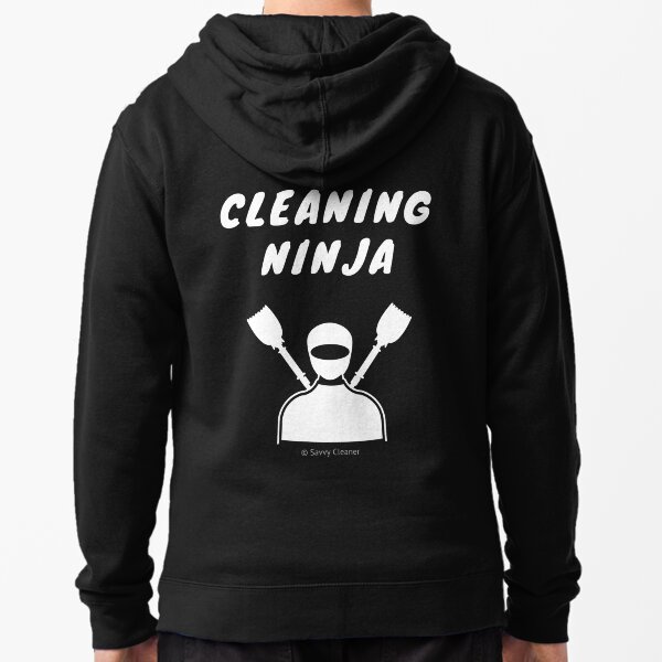 Cleaning Ninja Zipped Hoodie