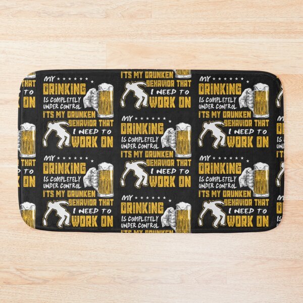 Item preview, MY DRUNKEN BEHAVIOR designed and sold by CCCREW.