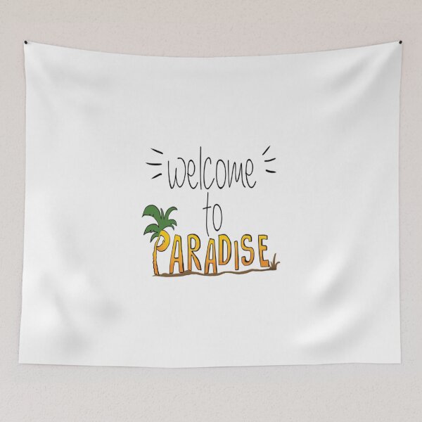 Item preview, Welcome to paradise  designed and sold by Shirtsdesign20.