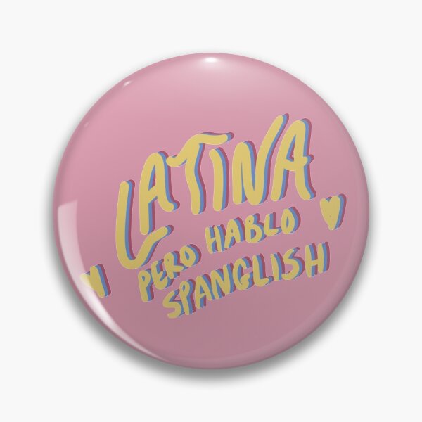 Item preview, Latina, pero hablo Spanglish  designed and sold by Mayerling Gabriela.