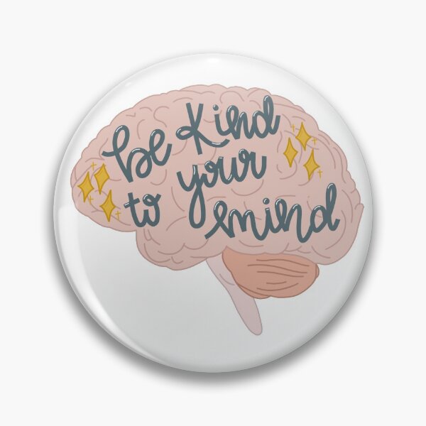 Item preview, Be kind to your mind  designed and sold by jessicalynn4611.