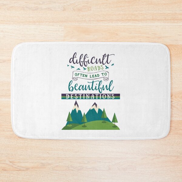 Item preview, Difficult Roads Beautiful Destinations designed and sold by Pamela Walters.