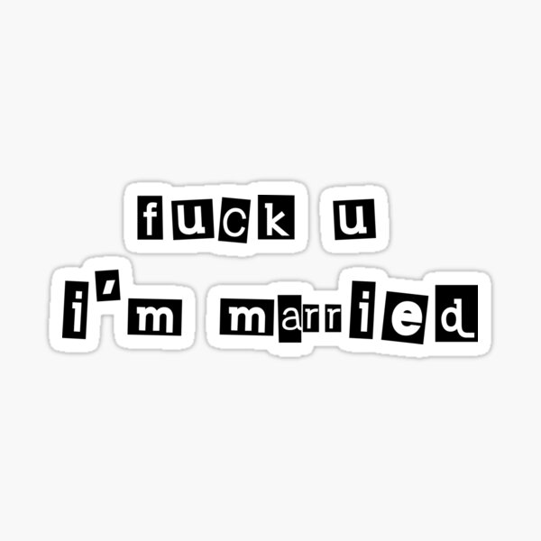 Item preview, Fuck You I'm Married - MFM - My Favorite Murder Merch designed and sold by spookygals.