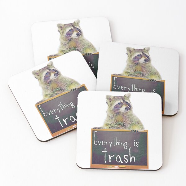 Item preview, Everything Is Trash Cute Raccoon designed and sold by funhousejen.