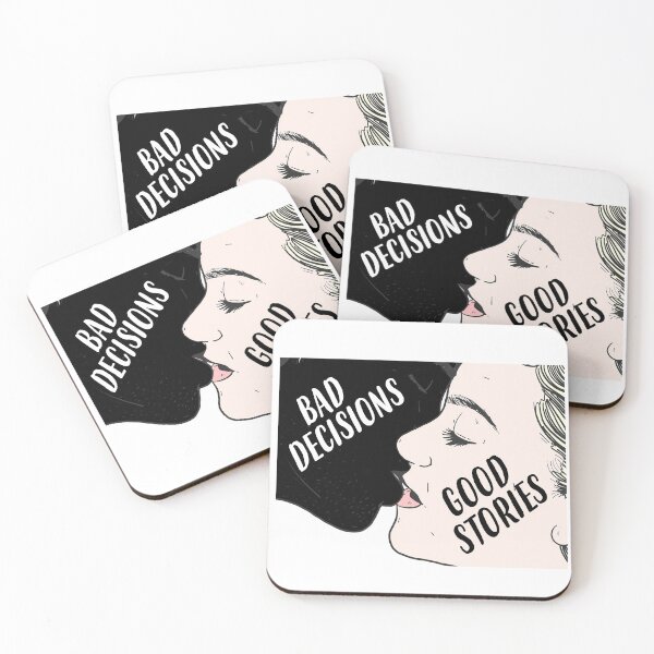 Item preview, Bad Decisions make Good Stories kiss designed and sold by jorgeurbina.