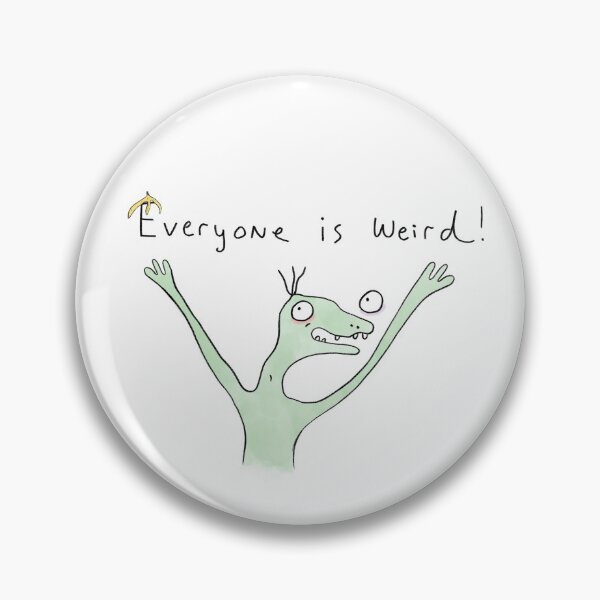 Item preview, Everyone is Weird! Rumple Buttercup designed and sold by rachcorinne.