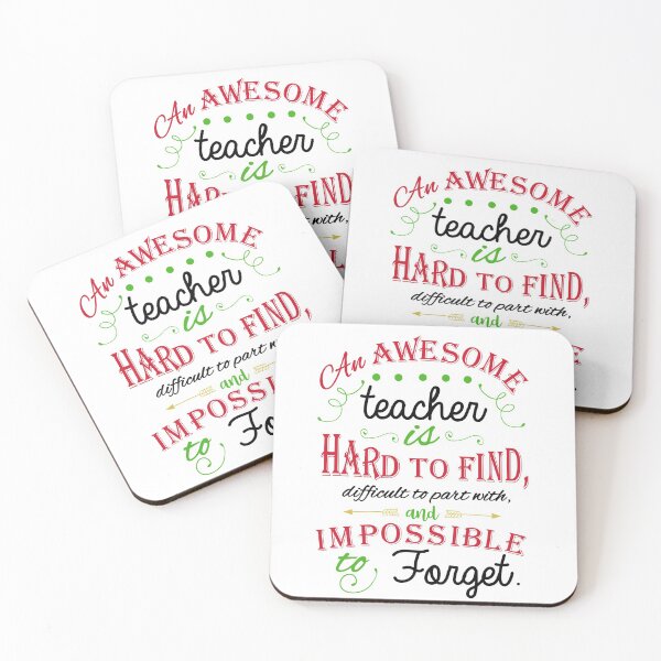 Item preview, An awesome teacher is hard to find, difficult to part with, and impossible to forget. designed and sold by della95.