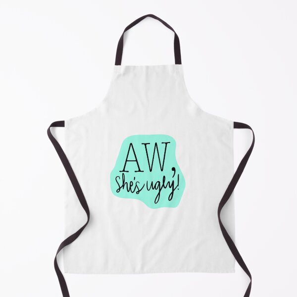 Item preview, Aw, She's Ugly! Teal designed and sold by katieamoon.