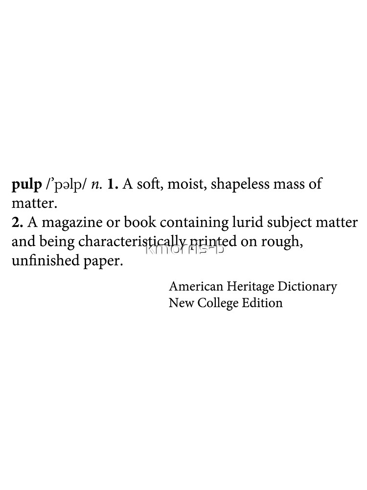 pulp dusk definition