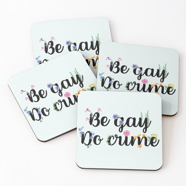 Item preview, Be Gay, Do Crime designed and sold by blue-jay-art.