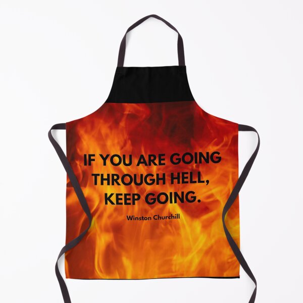Item preview, If you are going through hell, keep going. Churchill designed and sold by timg58.