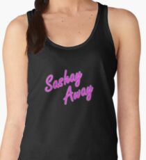 Sashay Away Women's Tank Top