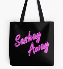Sashay Away Tote Bag