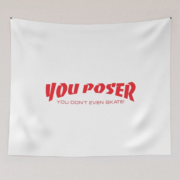 Item preview, You Poser you don't even skate! designed and sold by Reeks808.