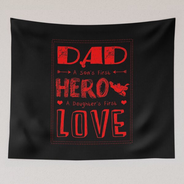 Item preview, Dad, a son's first hero, a daughter's first love - Funny loving daughter Gift designed and sold by Teenation9.