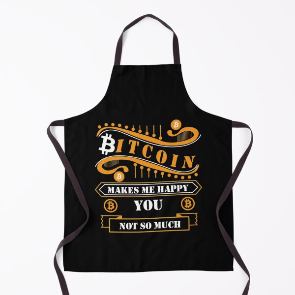 Item preview, bitcoin makes me happy you Cryptocurrency Bitcoin Shirt designed and sold by Orange Pieces.