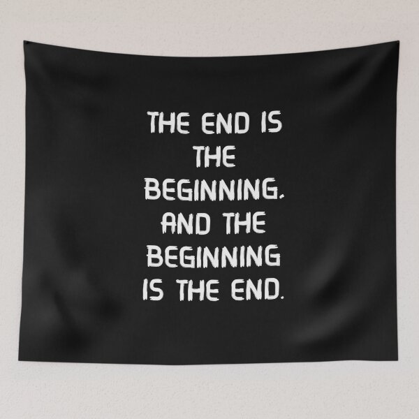 Item preview, End is Beginning and Beginning is End. designed and sold by MohitJain1109.