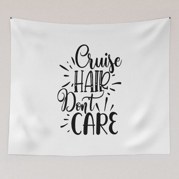 Item preview, Cruise Hair - Don't Care: A Funny quote shirt.   designed and sold by fajali master.