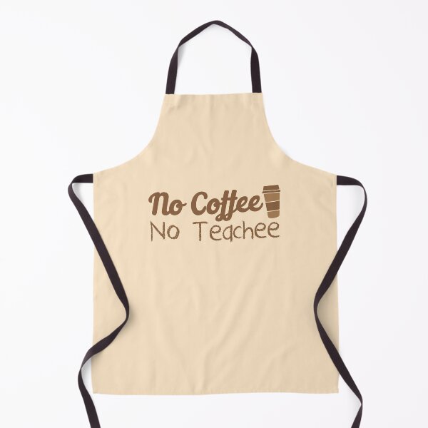 Item preview, NO COFFEE - NO TEACHEE (teaching) designed and sold by jazzydevil.