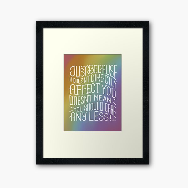 You Should Care! Empathy Quote Lettering Typography Framed Art Print