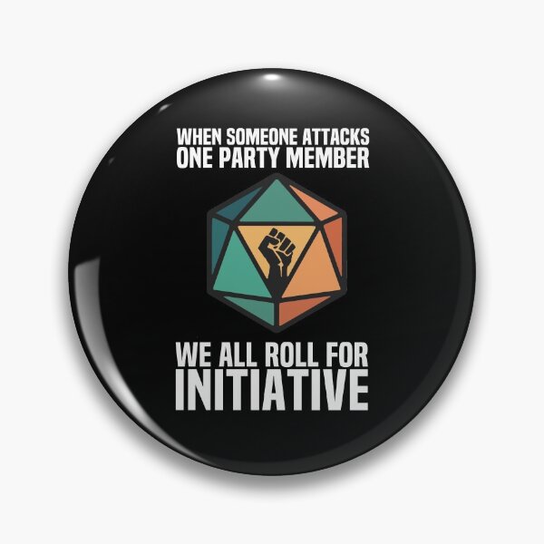 Artikelvorschau, Wenn jemand ein Parteimitglied angreift, würfeln wir alle auf Initiative entworfen und verkauft von kindxinn.