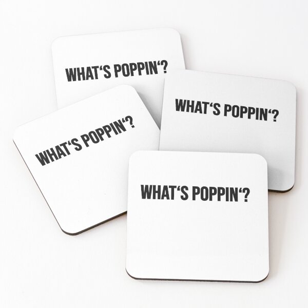 Item preview, What's Poppin'? designed and sold by dressywayoflife.