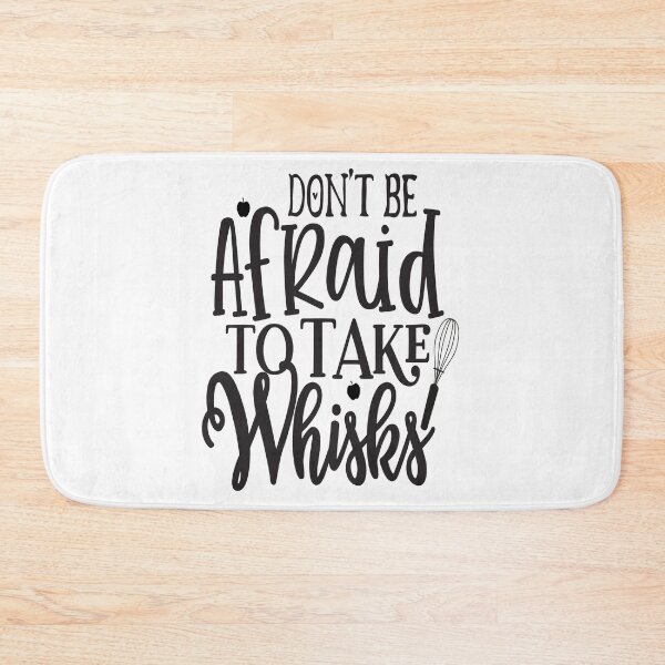 Item preview, Dont be afraid to take whisks: A Funny quote shirt.   designed and sold by fajali master.