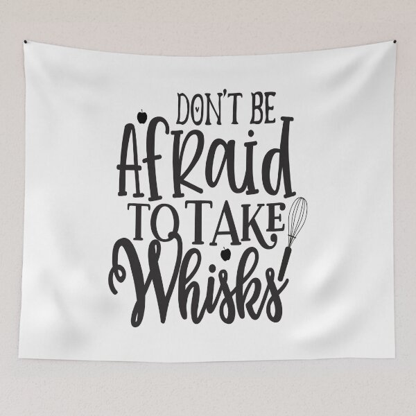 Item preview, Dont be afraid to take whisks: A Funny quote shirt.   designed and sold by fajali master.
