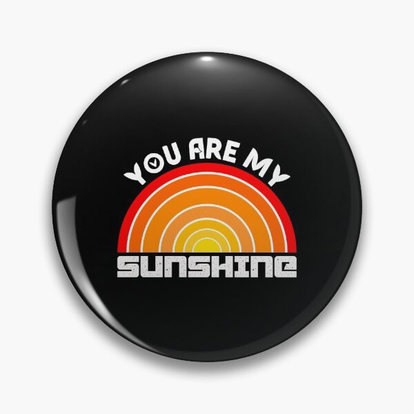 Item preview, You Mre My Sunshine Sun Vintage Colorful Gift designed and sold by Scratches Tees.